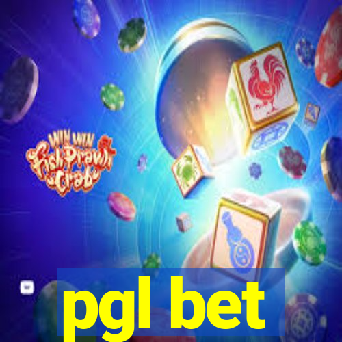 pgl bet